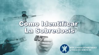 DHS WI Naloxone Training (Spanish)