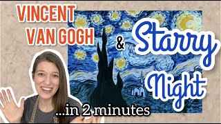 Vincent Van Gogh Biography (in 2 Minutes)