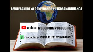 AMATERANIRO YA CONFERENCE UMUNSI WA GATANU AMAHUGURA Y'ABAKOZI