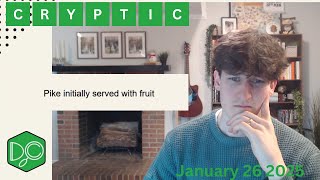 Daily Crypticle - Day87 - Pike initially served with fruit