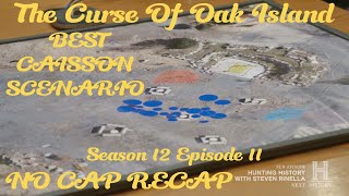 The Curse Of Oak Island BEST CAISSON SCENARIO Ssn 12 Ep 11 NO CAP RECAP #history #moneypit #swamp