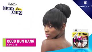 Freetress Equal BUN \u0026 BANG 2PCS - COCO BUN BANG