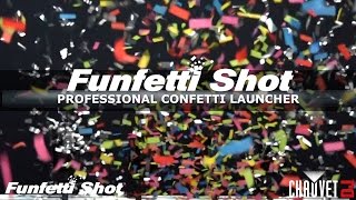 Funfetti Shot by CHAUVET DJ