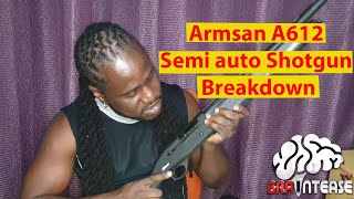 Armsan A612 semi automatic shotgun Disassemble and Assemble.