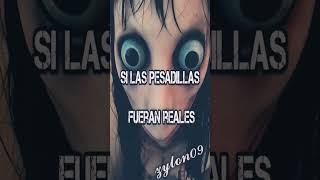 si las pesadillas fueran reales #creepypastas #creepypasta #pesadillas