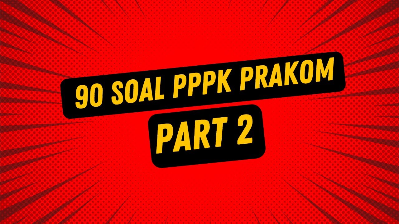 90 Soal Pranata Komputer PPPK Part2 - YouTube