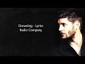 Drowning Lyrics - Radio Company (Jensen Ackles and Steve Carlson)