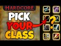 Class Picking Guide For HARDCORE Solo Self Found Mode