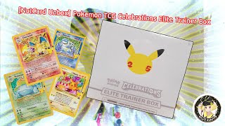 [NutCard Unbox] Pokemon TCG Celebrations Elite Trainer Box การ์ดโปเกมอน 25ปี ภาษาอังกฤษ