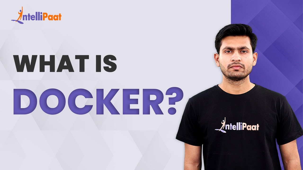 What Is Docker | Docker Tutorial For Beginners | DevOps | Intellipaat ...