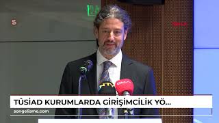 TÜSİAD kurumlarda girişimcilik yöntemleri raporunu tanıttı