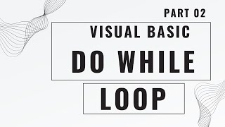 Visual Basic Do While Loop
