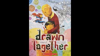 Storytime with Ms. Suzanne and a great story about making connections in Drawn Together by Minh Le.