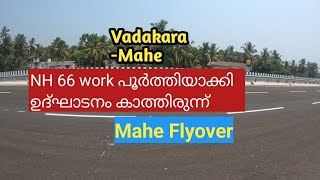 Vadakara Mahe NH 66 6 way project completed