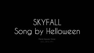 Helloween - Skyfall (lyrics) full version