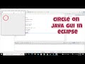 how to make a circle on gui of java eclipse | how to draw an oval shape on gui of java eclipse ide