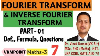 Fourier Transform in Hindi | PART-01 | Lec-7 | Inverse Fourier Transform | Def., Formula, Questions