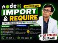 Node.js Import vs Require Explained | Complete Beginner Project Setup (ES Modules vs CommonJS)