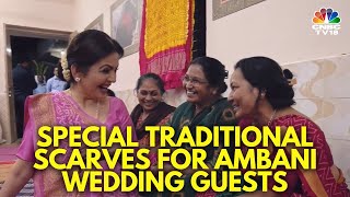 The Ambani Wedding | Nita Ambani Places Special Order With Artisans To Make Traditional Scarves