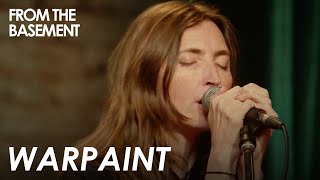 Hips | Warpaint | From The Basement