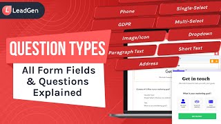 All Question Types Explained - LeadGen App Online Forms