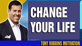 Tony Robbins Motivation 2021 - Change your life in 2021