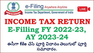 How to file Income Tax return AY 2023-24 |How to file itr 1 for fy 2022-23 |ITR E filling in Telugu