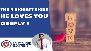 The 4 Biggest Signs He Loves You Deeply!