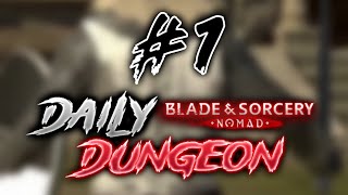 Daily Dungeon #001 | B\u0026S •Nomad• #quest3 #Blade\u0026Sorcery #vrgaming #vr #daily #fakeblood