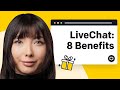 8 Benefits of having LiveChat on your website 🔥