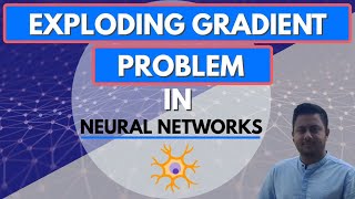 Exploding Gradient Problem | Deep Learning | Tutorial