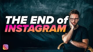 Is Instagram Going To End in 2020? | Recent Updates & Developments