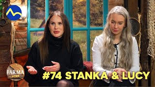 FARMA 16 X-TRA | #74 | Ex-farmárky Stanka a Lucy