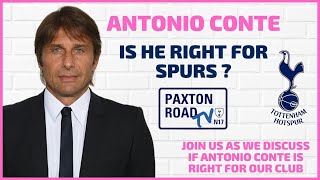 Antonio Conte - What Is Going On At Spurs!?! | Paxton Road Tv Special!