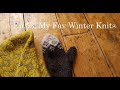 Ep. 53: My fav Winter Knits (I have already made!)