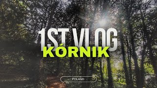 #1st Vlog - Kórnik, Poland