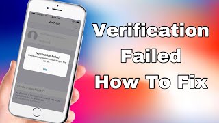 Fix''Verification Failed Apple ID  Server Problem 2018