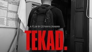 TEKAD - Film Pendek