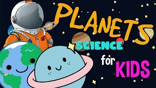 Planets in the Solar System | Science for Kids