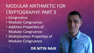 4 Modular Arithmetic for Cryptography- Part 3: Modular Congruence and its Properties