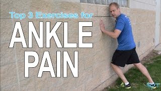 Learn the top 3 exercises for ankle pain