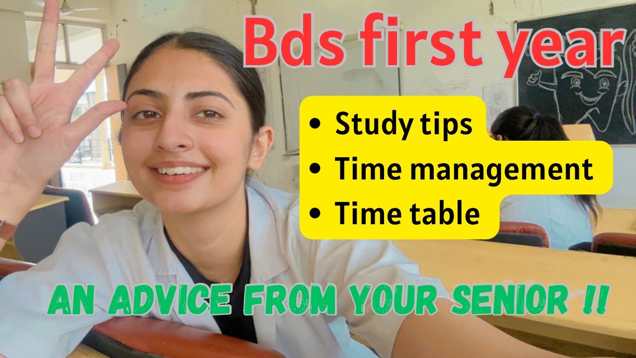 Bds 1st Year- Study Tips, Time Management And Ideal Time Table - YouTube