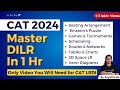 CAT 2024 Complete LRDI Revision | Master DILR for CAT in 1 hour | Master Every CAT LRDI Topics