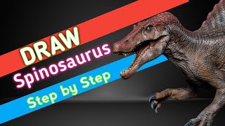 How to draw Spinosaurus//step by step