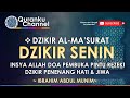 Dzikir Pagi Al Ma'tsurat dan Doa Bacaan - IBRAHIM ABDUL MUNIM