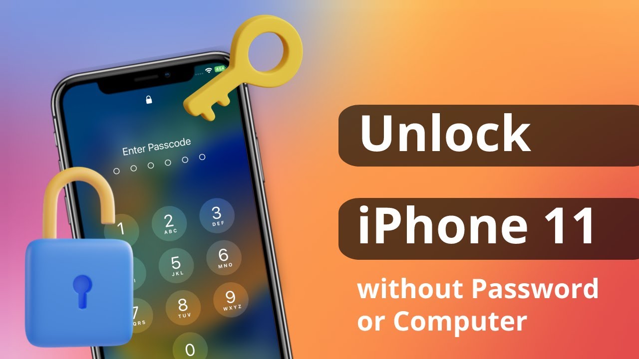 [2 Ways] How To Unlock IPhone 11 Without Password Or Computer | IOS16 ...