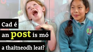 Cúlaclab / An post is mó a thaitneoidh leat / Cúla 4 / Gaeilge