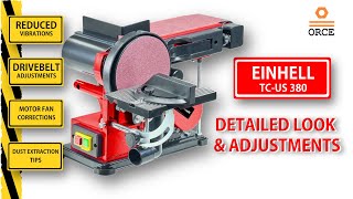 Detailed look and adjustments on  stationary belt-disk sander EINHELL TC US 380. Vibrations problems