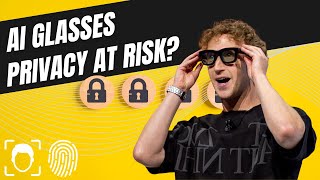 Meta’s Ray-Ban AI Sunglasses - Cool Tech or Surveillance Nightmare?