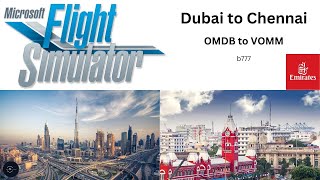 Dubai to Chennai - Emirates | MSFS Flightsimulator #தமிழ் #tamilflightsimulation #tamilflightsimmer